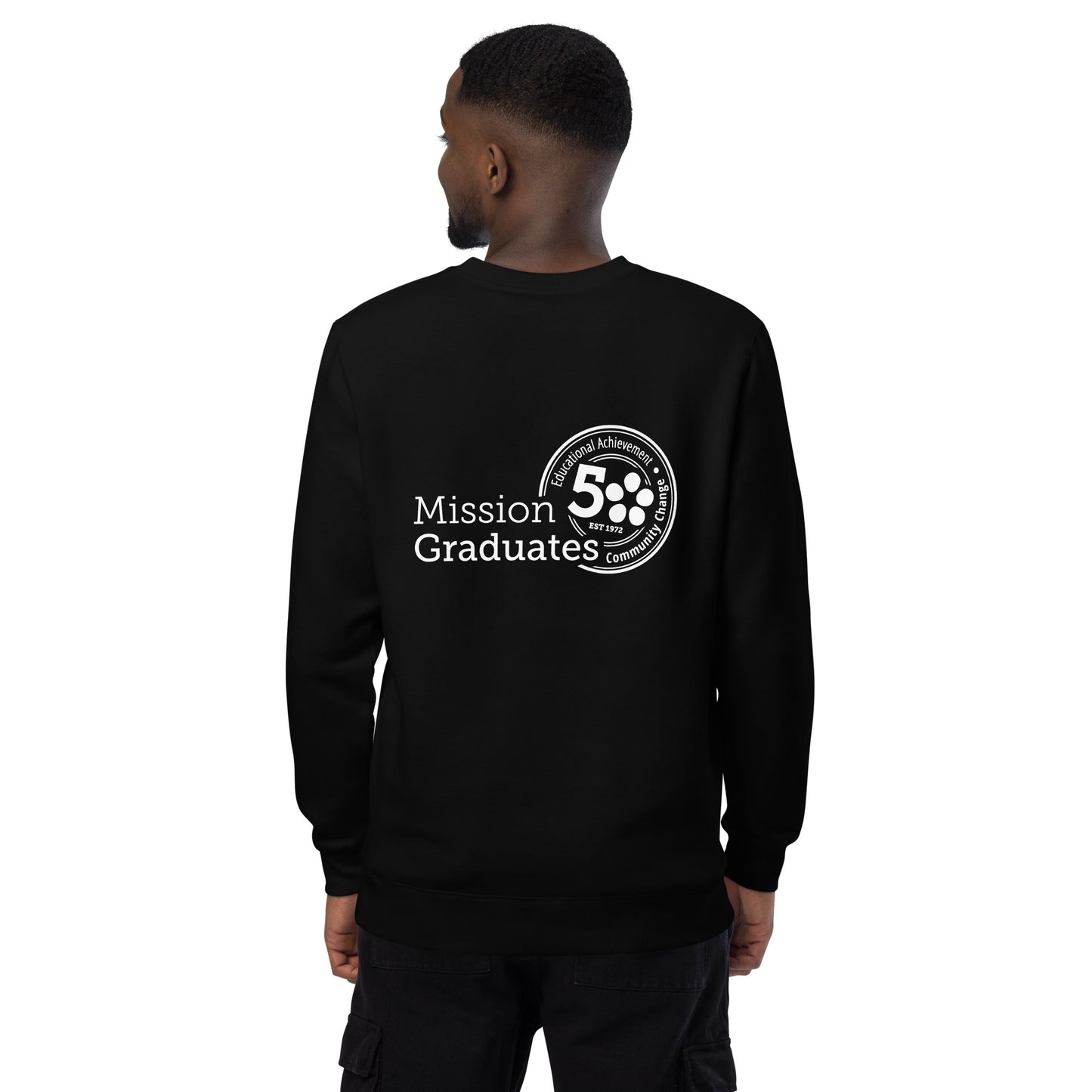 Mission Graduates Unisex Fashion Sweatshirt, Favicon Logo Front Chest with Full Logo Print on Reverse - Available in Three Colors!