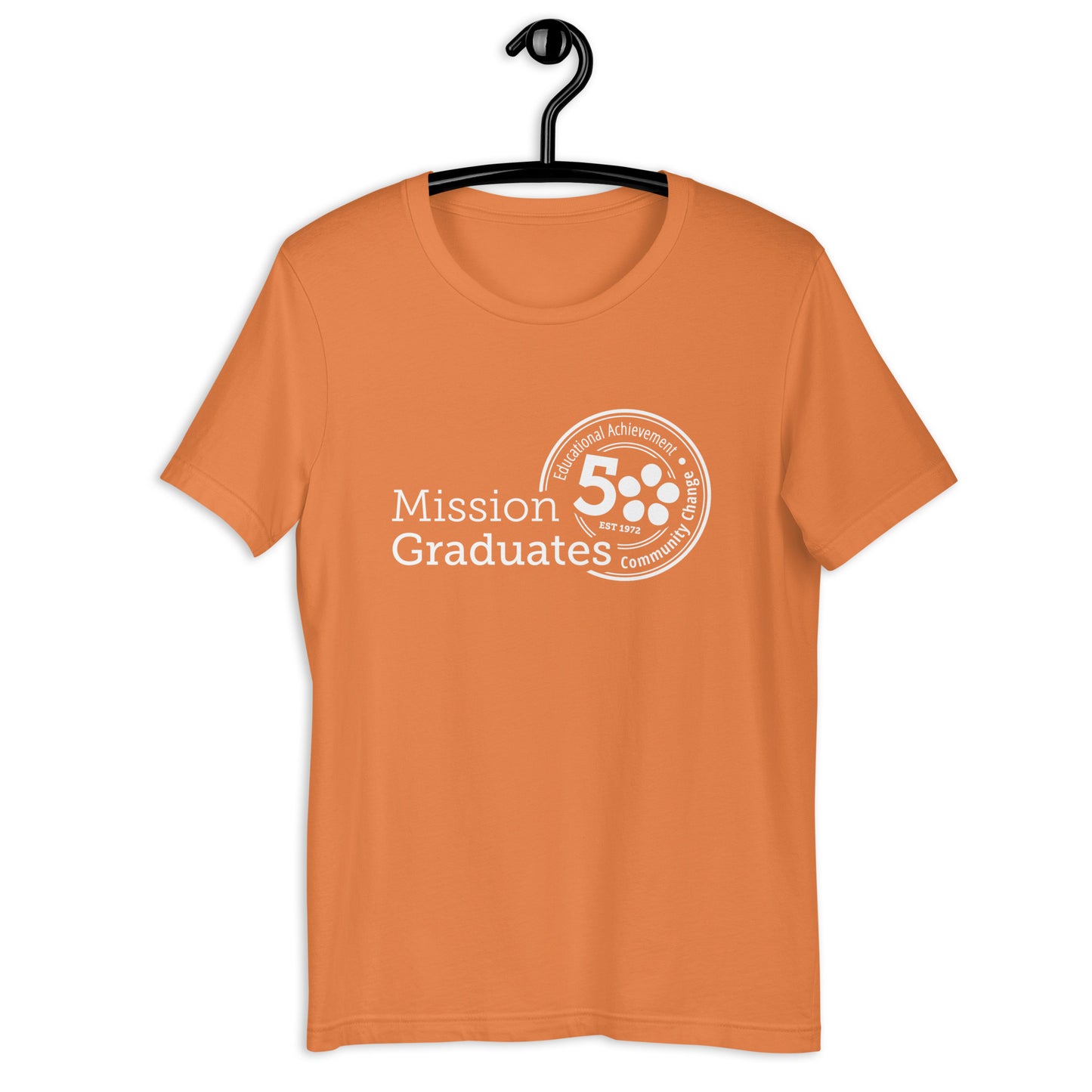 Mission Graduates - Educational Achievement, Community Change Adult Unisex T-shirt